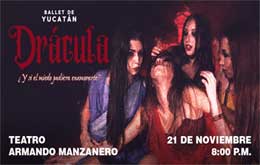 Ballet de Yucatán Presenta Drácula- Mérida